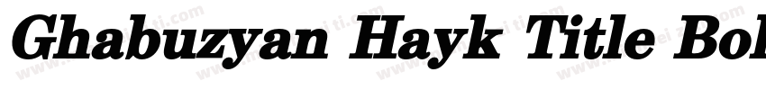 Ghabuzyan Hayk Title Bold字体转换